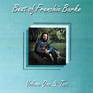 Frenchie Burke-Best of Frenchie Burke Vol 1 & 2
