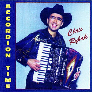 Chris Rybak - Accordion Time